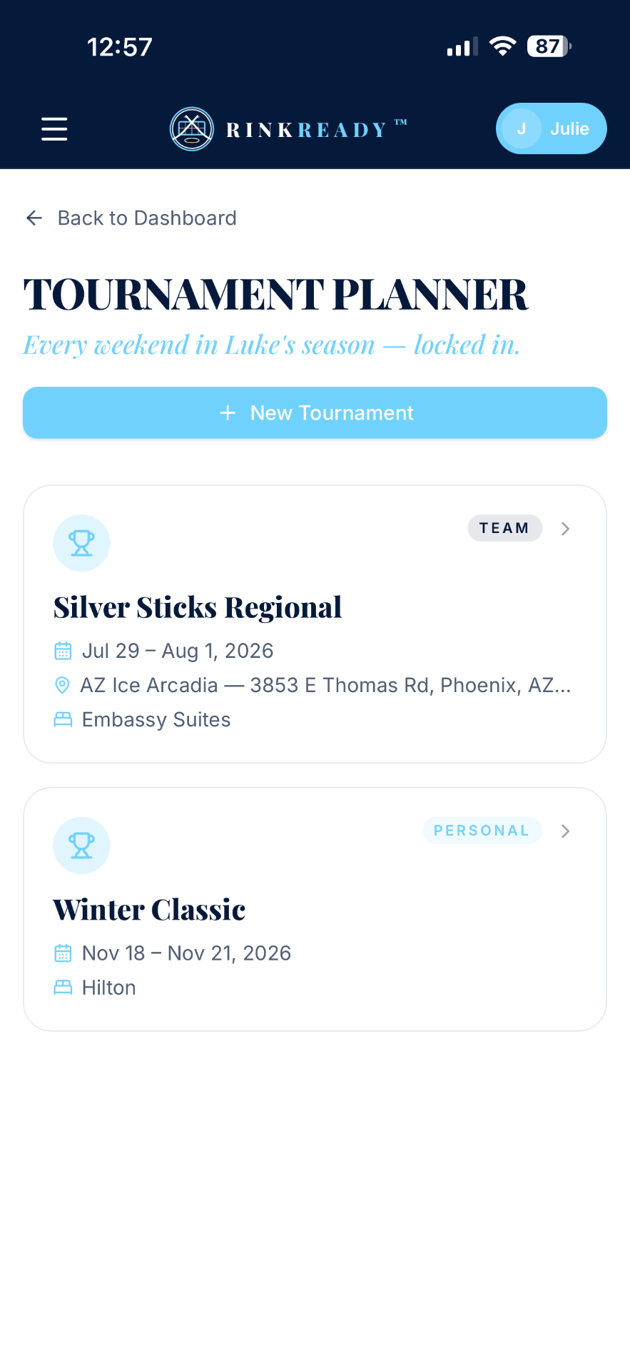 Rink Ready tournament planner screen showing upcoming tournaments with dates, rinks, and hotel details